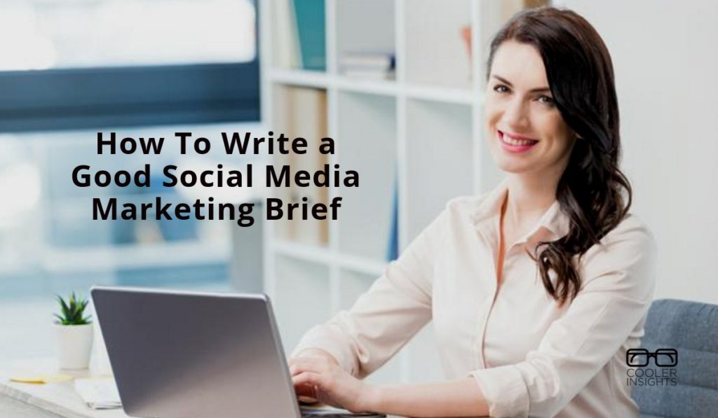 How to Write a Social Media Marketing Brief