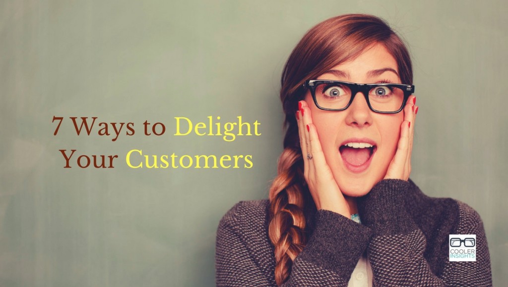 7 Ways To Truly Delight Your Customers Cooler Insights 5596
