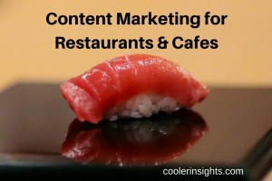 Content Marketing restaurants cafes