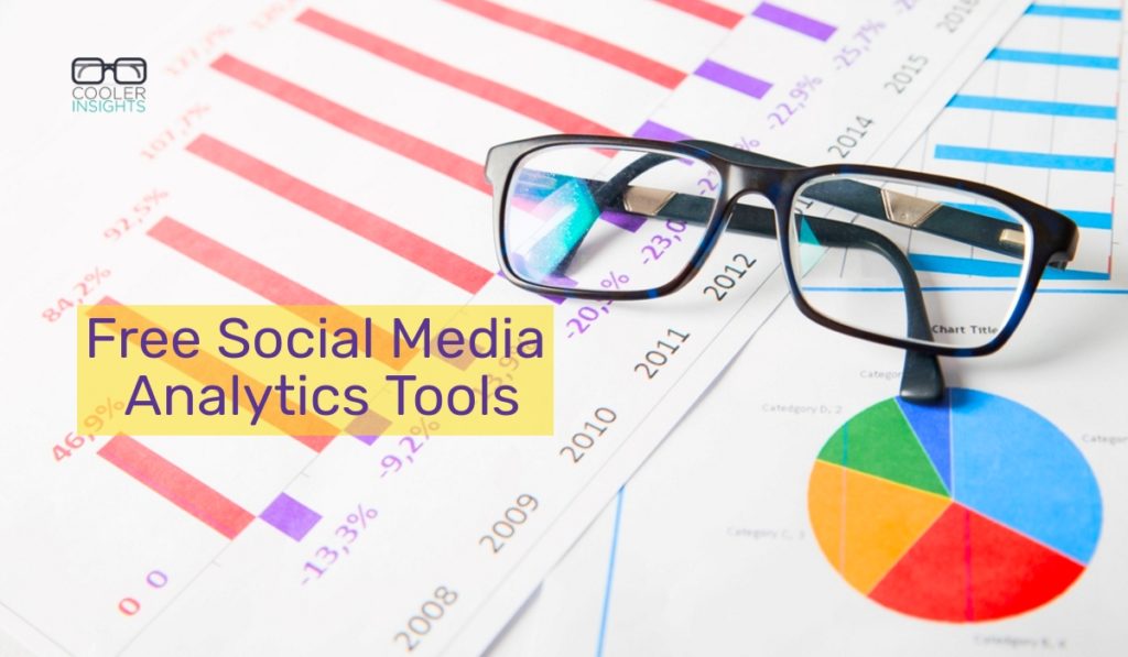 Free Social Media Analytics Tools Cooler Insights