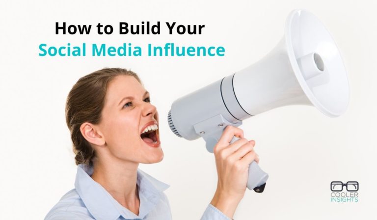 11 Ways To Build Your Social Media Influence Cooler Insights