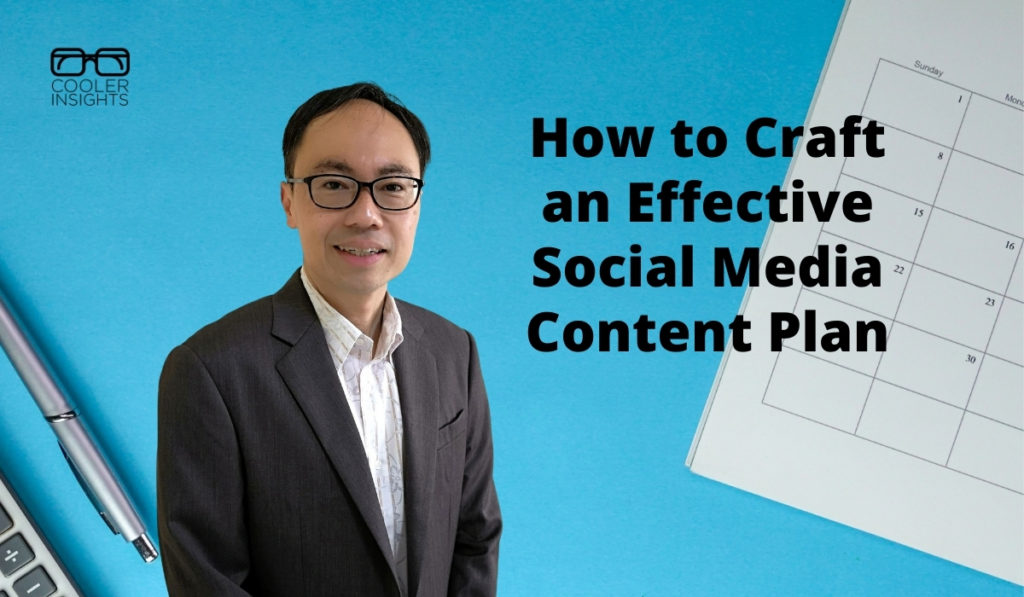 how-to-develop-an-effective-social-media-content-plan-cooler-insights