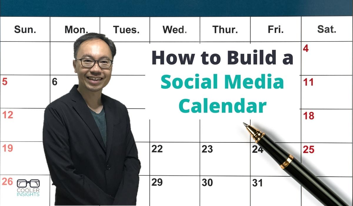 Social Media Content Calendar: An Easy-To-Use Template